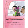 Max Goes to the Farm