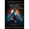 Snake Eyes: Amber Farrell - Paranormal PI