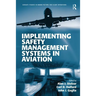 Implementing Safety Management Systems in Aviation