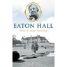Eaton Hall: Pride of King Township