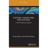 Systems Theory and Application: A Multi-Disciplinary Approach