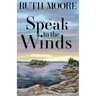 Speak to the Winds