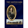 The Safeguard: A Novel of Georgia in 1864