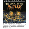 The Chickens Are Restless