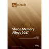 Shape Memory Alloys 2017