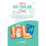 How to Quit Your Job & Travel: Everything You Need to Travel Long Term (& All the Things Nobody Tells You)