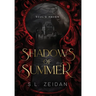 Shadows of Summer: Special Edition