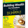 Building Wealth All-In-One for Canadians for Dummies