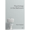 Psychology in the Bathroom