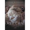 Sleeping as Fast as I Can: Poems