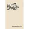 In The Fullness of Time