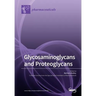 Glycosaminoglycans and Proteoglycans