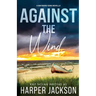 Against the Wind