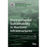 Environmental Sustainability in Maritime Infrastructures