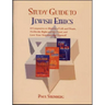 Study Guide to Jewish Ethics