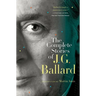 The Complete Stories of J. G. Ballard