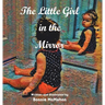 The Little Girl in the Mirror