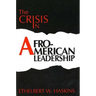 Crisis in Afro-American Leadership