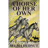 A Horse of Her Own