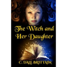 The Witch and Her Daughter