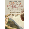 Genesis Understood: (3rd Edition)