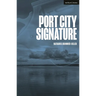 Port City Signature