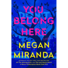 You Belong Here
