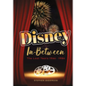 Disney In-Between: The Lost Years 1966-1986