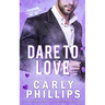Dare to Love