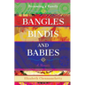 Bangles Bindis and Babies: Becoming a Family