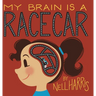My Brain is a Race Car