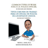 Common Types of Work for a U.S. Police Officer: In English & Spanish