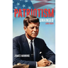 Patriotism: Unhinged 1963-2024