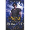 Prince and Betrothed