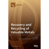 Recovery and Recycling of Valuable Metals