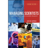 Managing Scientists: Leadership Strategies in Scientific Research