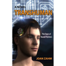 Transhuman: The Dawn of Neural Frontiers