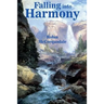 Falling Into Harmony