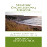 Strategic Organizational Behavior