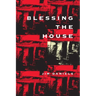 Blessing the House
