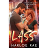Lass: A Friends to Lovers Standalone Romance