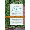 When Jesus Came to Harvard: Making Moral Choices Today