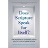 Does Scripture Speak for Itself?: The Museum of the Bible and the Politics of Interpretation