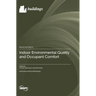 Indoor Environmental Quality and Occupant Comfort