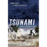 Tsunami: The World's Greatest Waves