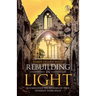 Rebuilding in Light: Illuminating the Recesses of Your Internal Work Space