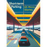 Short-term Parking: 65 Micro Stories