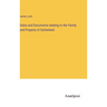 Dates and Documents relating to the Family and Property of Sutherland