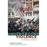 Underground Violence: On the Nature of Terrorism