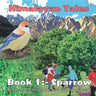 Himalayan Tales: Sparrow